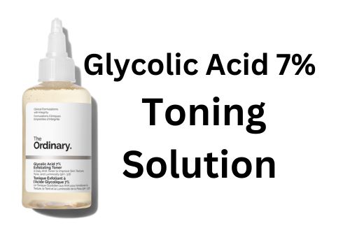 Glycolic Acid 7% Toning Solution: The Multi-Purpose